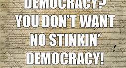 Democracy is bad