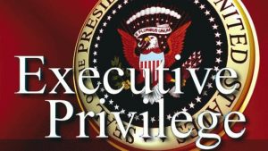 executive privilege